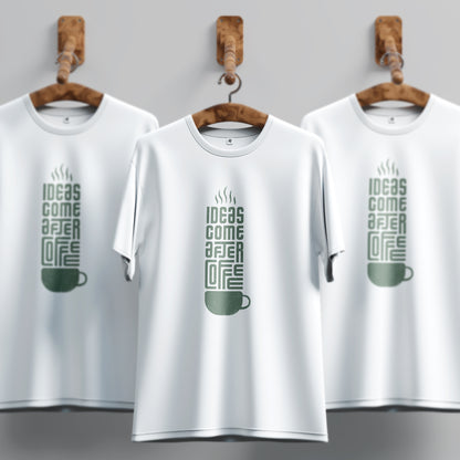 Ideas Come After Coffee Unique Minimal Style