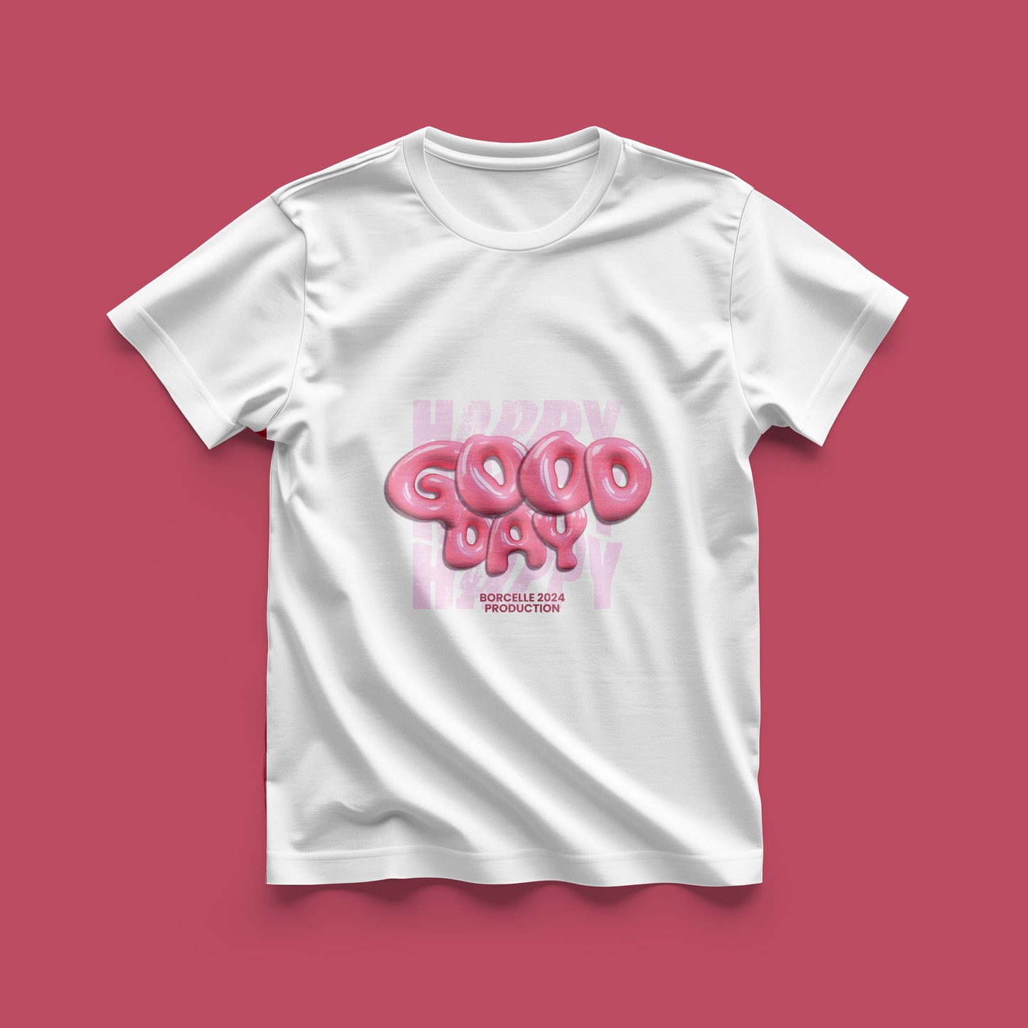 Unique 3d World Good Day In Pink Colour Withe T-Shirt