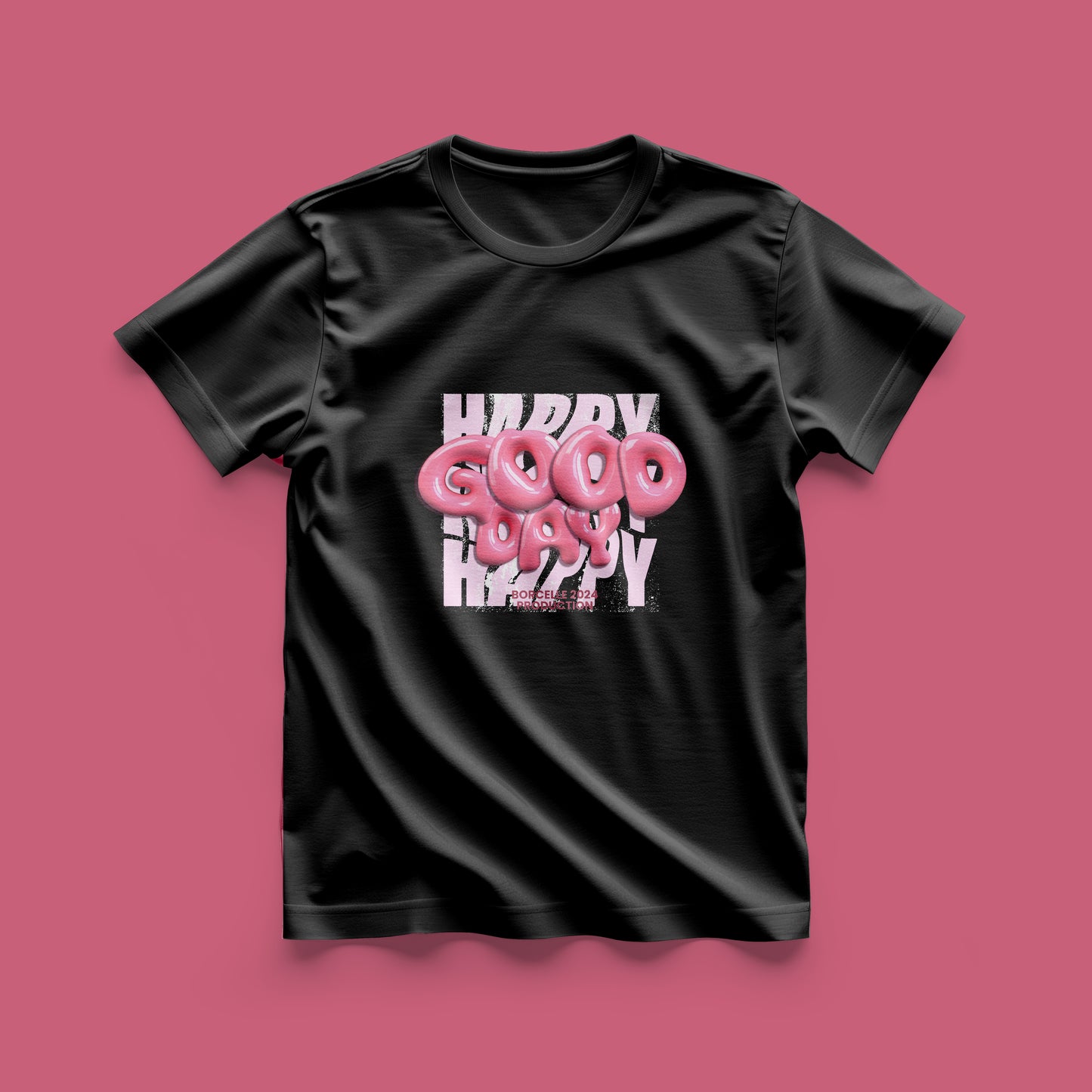 Unique 3d World Good Day In Pink Colour Withe T-Shirt